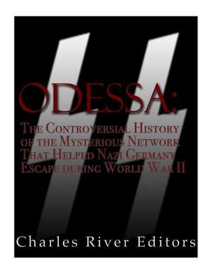 Odessa de Charles River Editors