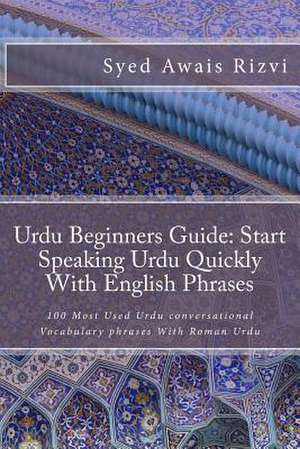 Urdu Beginners Guide de Syed Awais Rizvi