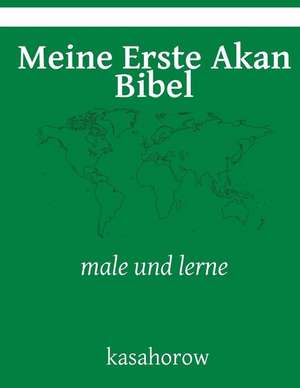 Meine Erste Akan Bibel de Kasahorow