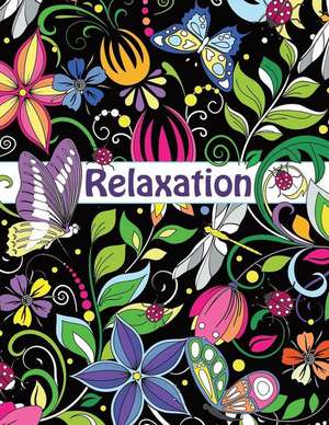 Relaxation-Coloring Book for Adults de Oancea, Camelia