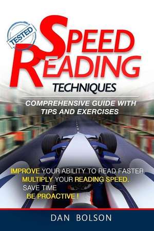 Speed Reading de Bolson, Dan