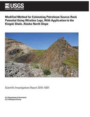 Modified Method for Estimating Petroleum Source-Rock Potential Using Wireline Logs, with Application to the Kingak Shale, Alaska North Slope de U. S. Geological Survey