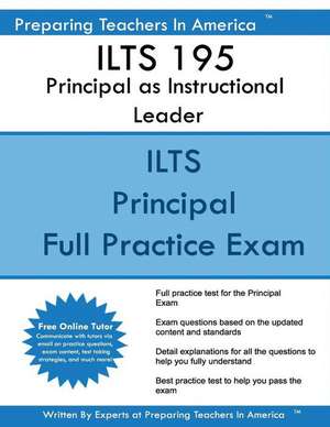 Ilts 195 Principal as Instructional Leader de Preparing Teachers in America