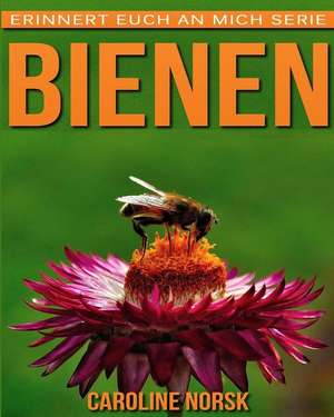 Bienen de Caroline Norsk