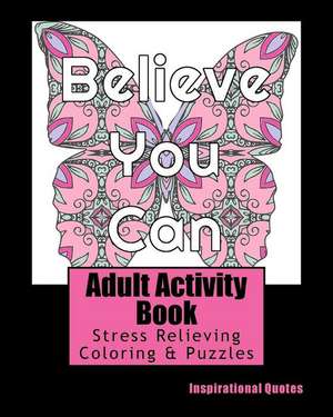 Adult Activity Book Inspirational Quotes de Books, Adult Activity