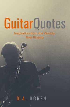 Guitar Quotes de Ogren, David a.