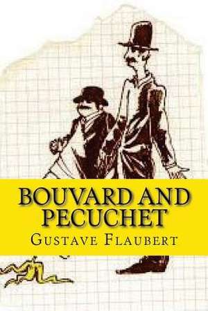 Bouvard and Pecuchet (Worldwide Classics) de Gustave Flaubert