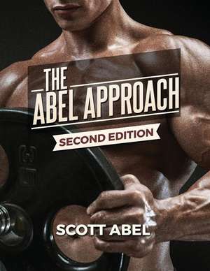 The Abel Approach de Scott Abel