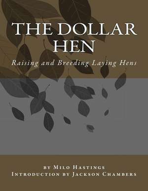 The Dollar Hen de Milo Hastings