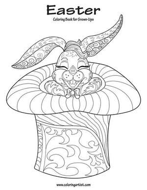 Easter Coloring Book for Grown-Ups 1 de Nick Snels