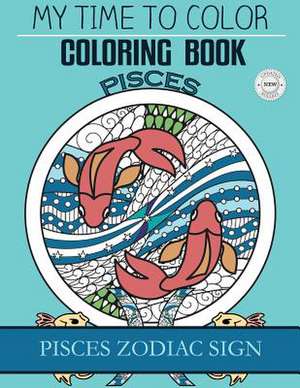 Pisces Zodiac Sign - Adult Coloring Book de Jeff Douglas