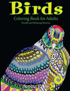 Birds Coloring Book for Adults de Panye, Sophia