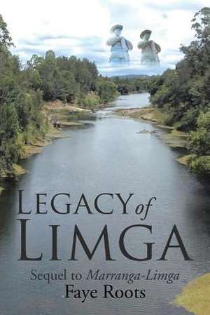 Legacy of Limga de Faye Roots