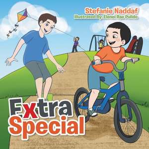 Extra Special de Stefanie Naddaf