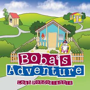 Boba's Adventure de Leah Rondogiannis