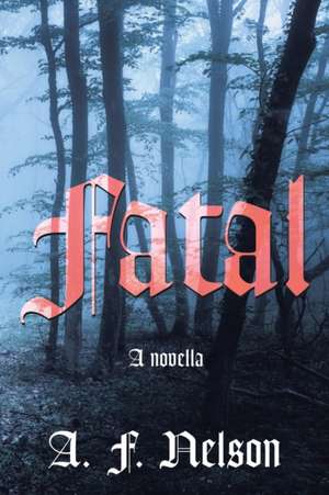 Fatal de A. F. Nelson