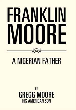 Franklin Moore de Gregg Moore