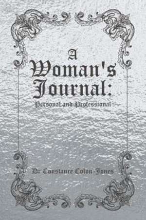 A Woman's Journal de Constance Colon-Jones