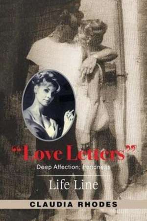 "Love Letters" de Claudia Rhodes