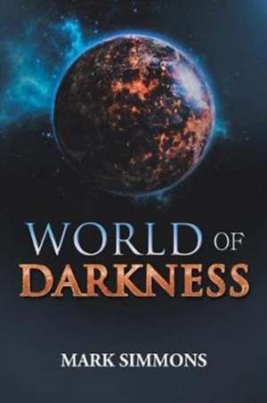 World of Darkness de Mark Simmons