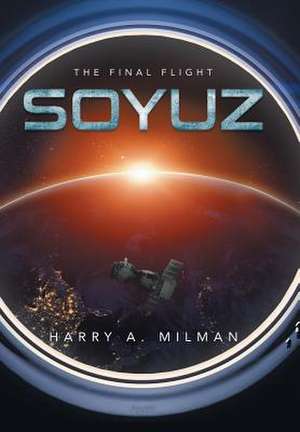 Soyuz de Harry A. Milman