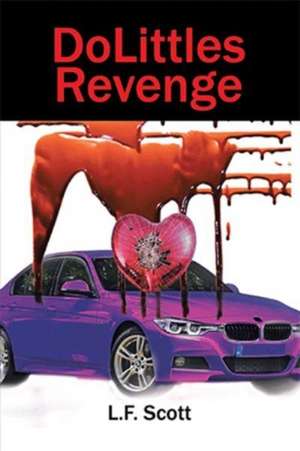 DoLittles Revenge de L. F. Scott
