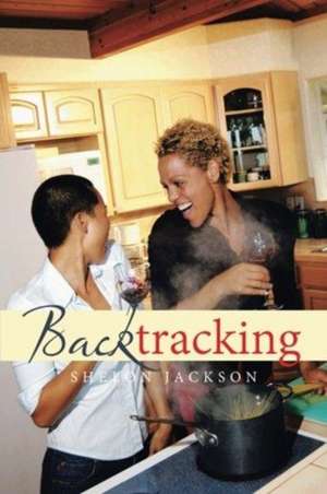 Backtracking de Shelon Jackson