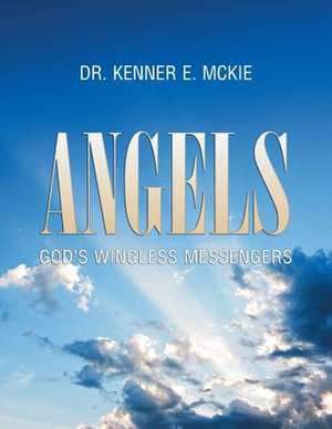 Angels de McKie, Dr Kenner E.