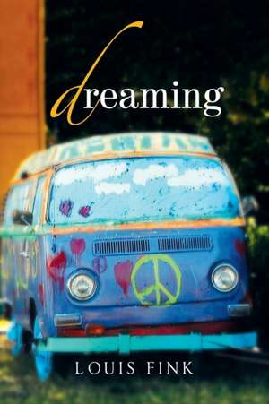 Dreaming de Louis Fink
