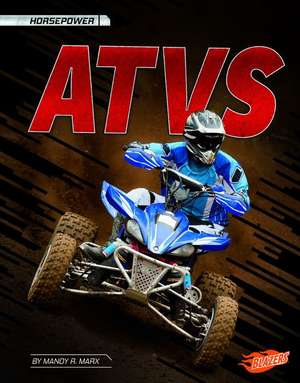 Atvs de Matt Doeden