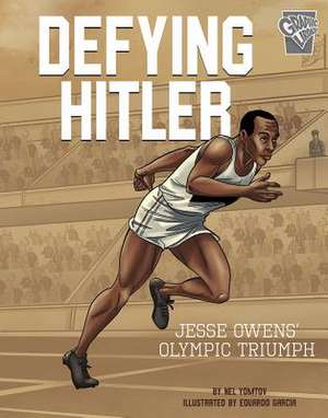 Defying Hitler de Nelson Yomtov