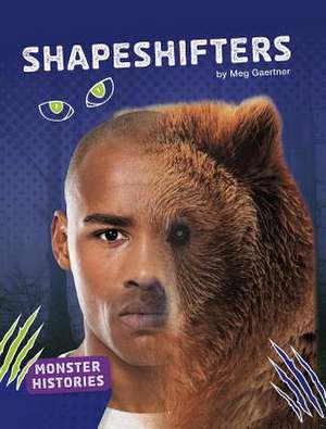 Shapeshifters de Meg Gaertner