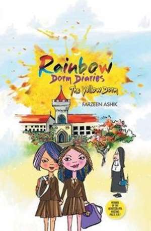 Rainbow Dorm Diaries de Farzeen Ashik