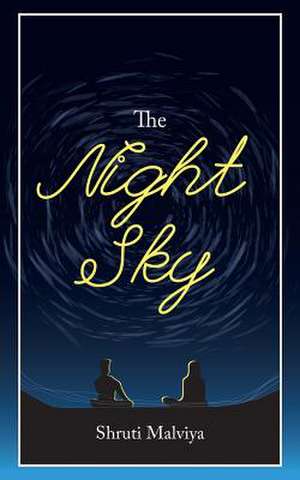 The Night Sky de Malviya, Shruti