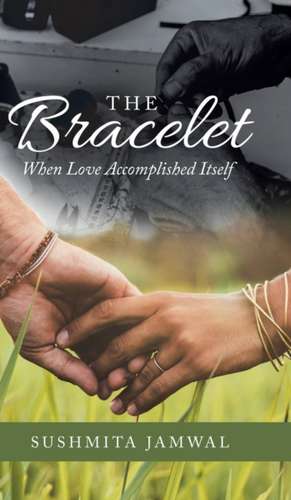 The Bracelet de Sushmita Jamwal