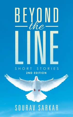 Beyond the Line de Sourav Sarkar