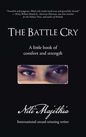 The Battle Cry de Niti Majethia