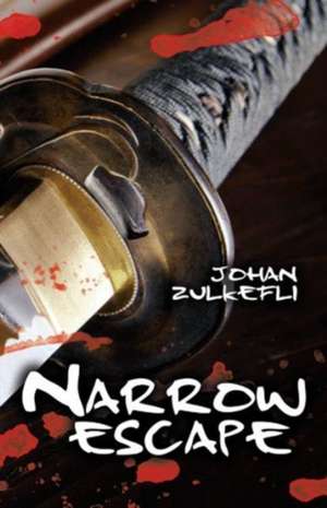 Narrow Escape de Johan Zulkefli