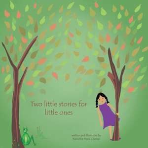 Two Little Stories for Little Ones de Namitha Maria Cherian