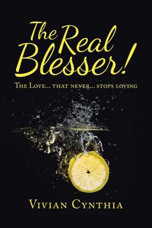 The Real Blesser! de Vivian Cynthia