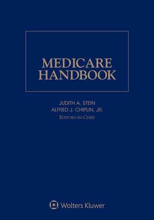 Medicare Handbook: 2019 Edition de Alfred J. Chiplin Jr