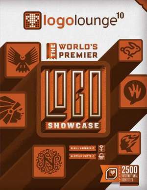 Logolounge 10: Volume 10 de Bill Gardner