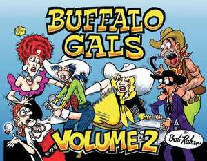 Buffalo Gals Vol. 2 de Bob Rohan