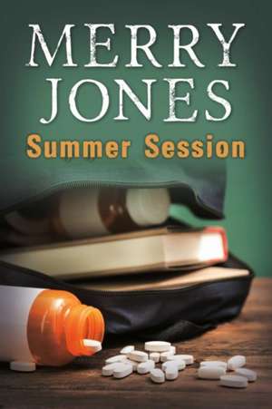 Summer Session de Merry Jones