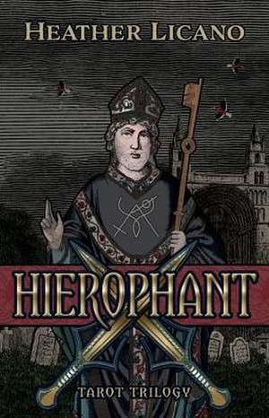 Hierophant de Heather Licano