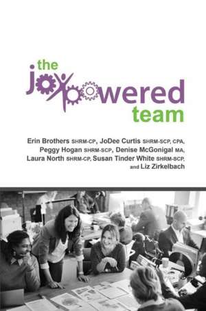 The Joypowered Team: Volume 3 de Erin Brothers