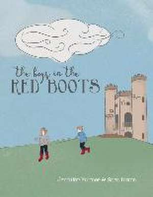 The Boys in the Red Boots: Volume 1 de Sara Dixon