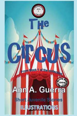 The Circus de MS Ann a. Guerra