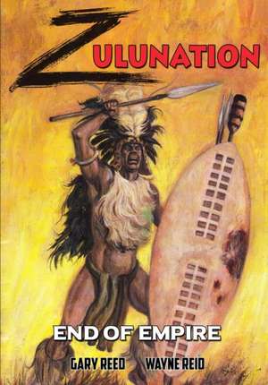 Zulunation de Gary Reed