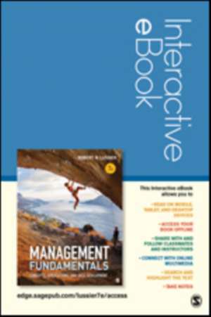 Management Fundamentals Interactive eBook Student Version: Concepts, Applications, and Skill Development de Robert N. Lussier